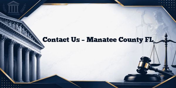 Contact Us – Manatee County FL